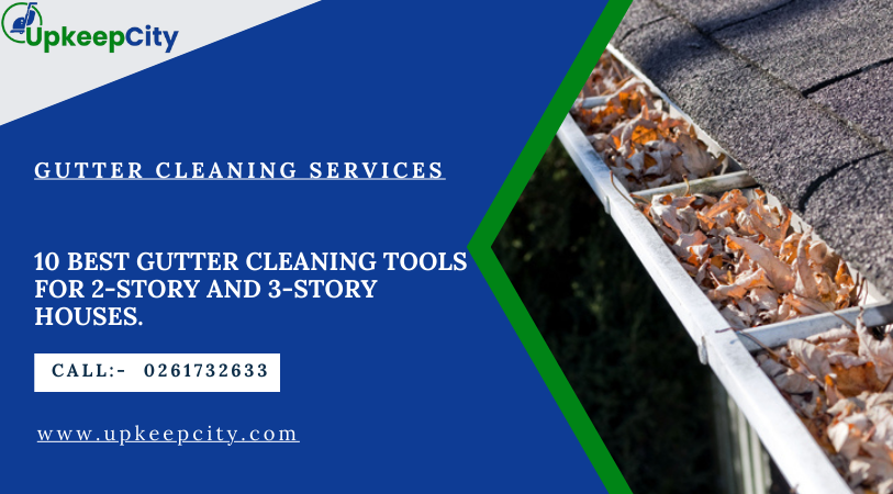gutter cleaning tools. Upkeepcity